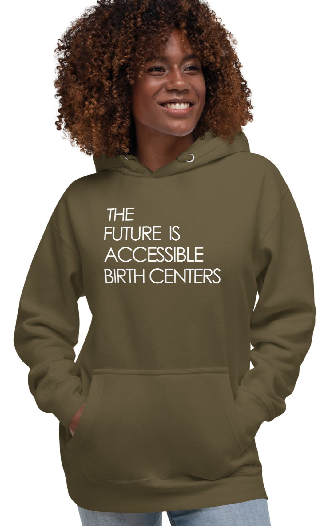 THE FUTURE IS ACCESSIBLE BIRTH CENTERS - Unisex Hoodie