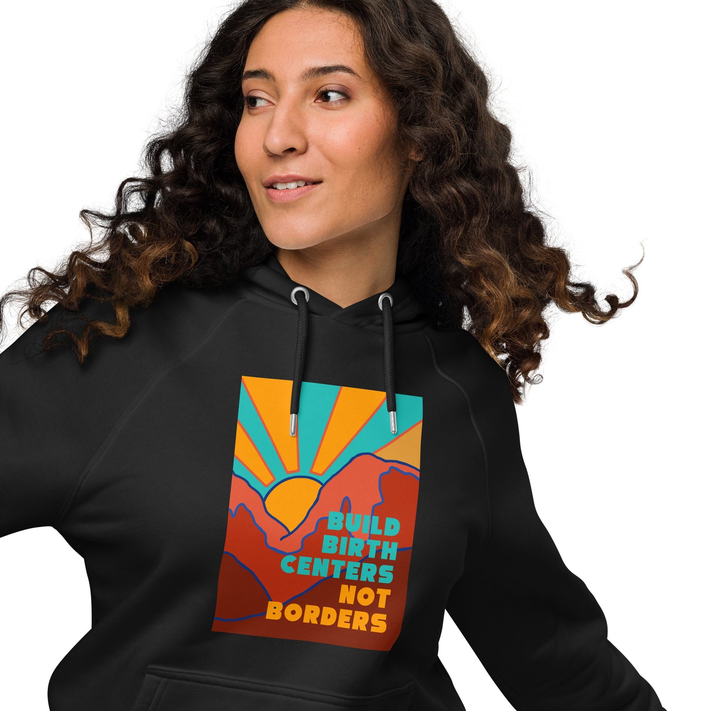 Build Birth Centers Not Borders Raglan Hoodie