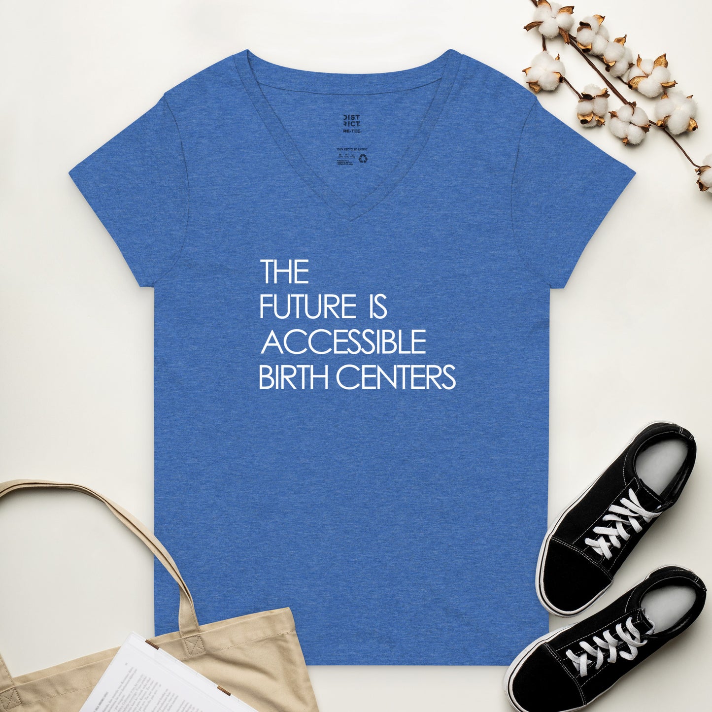 The Future is Accessible Birth Centers, Women’s recycled v-neck t-shirt