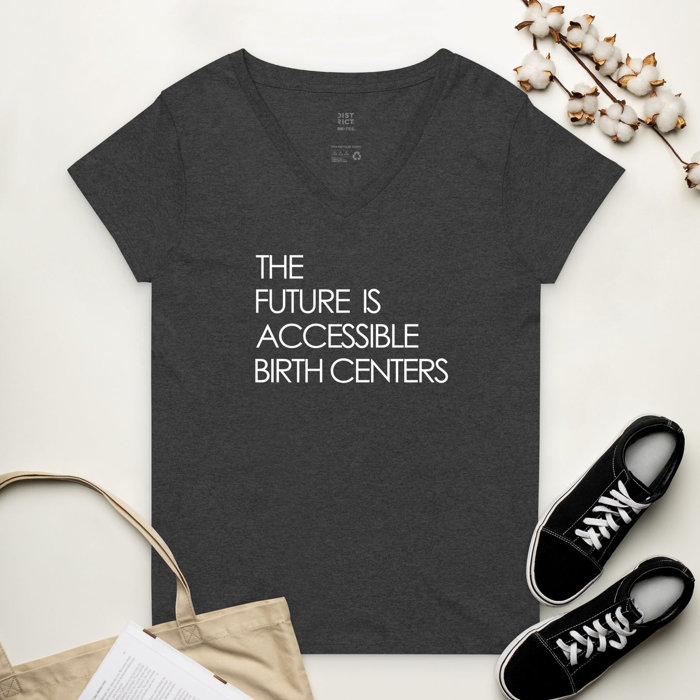 The Future is Accessible Birth Centers, Women’s recycled v-neck t-shirt