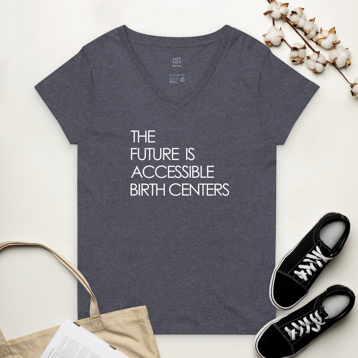 The Future is Accessible Birth Centers, Women’s recycled v-neck t-shirt